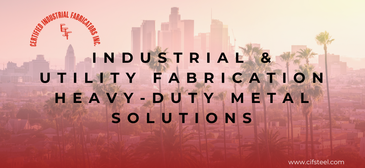 Industrial & Utility Fabrication | Heavy-Duty Metal Solutions